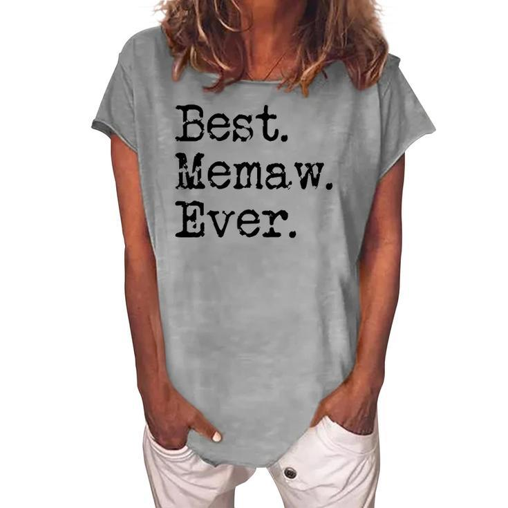 Womens Best Memaw Ever Grandmother Grandma Gift From Grandchildren Women's Loosen Crew Neck Short Sleeve T-Shirt