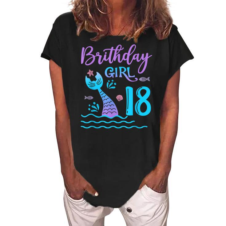 18 Year Old Gift Mermaid Tail 18Th Birthday Girl Daughter  Women's Loosen Crew Neck Short Sleeve T-Shirt
