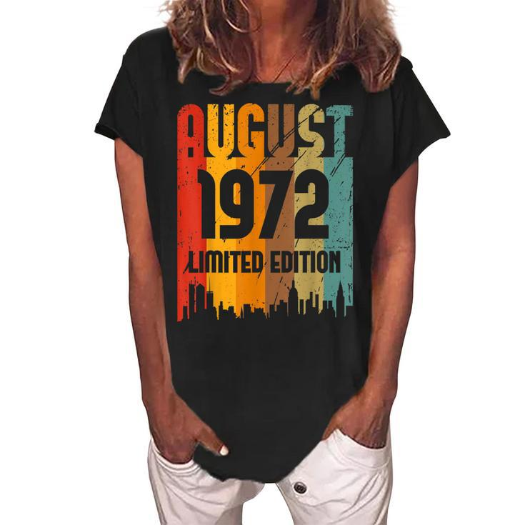 50 Years Old Vintage Awesome Since August 1972 50Th Birthday  Women's Loosen Crew Neck Short Sleeve T-Shirt