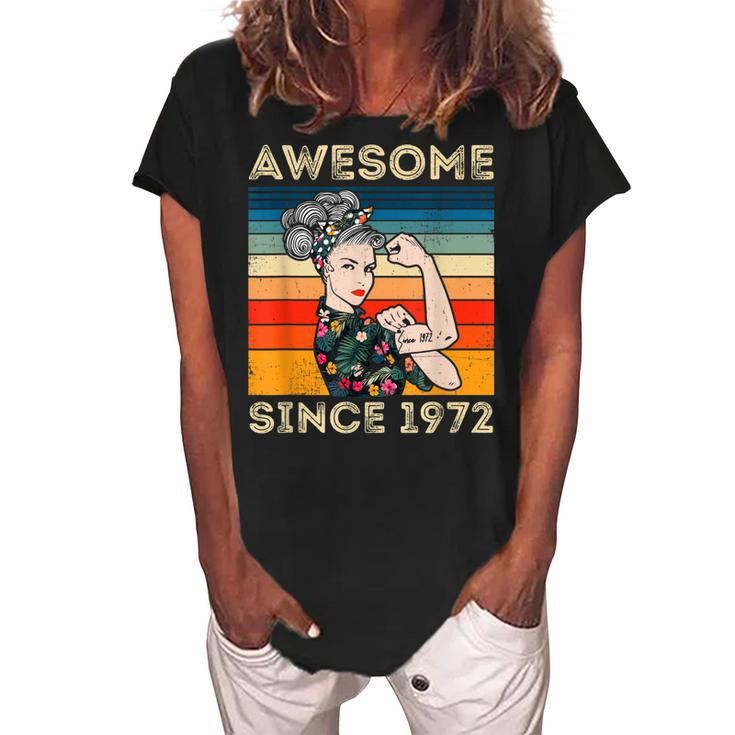 Awesome Since 1972 40Th Birthday Gifts 50 Years Old Vintage  Women's Loosen Crew Neck Short Sleeve T-Shirt