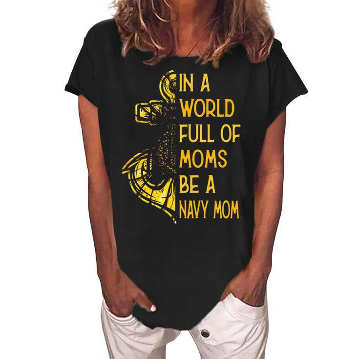 Be A Navy Mom Women's Loosen Crew Neck Short Sleeve T-Shirt