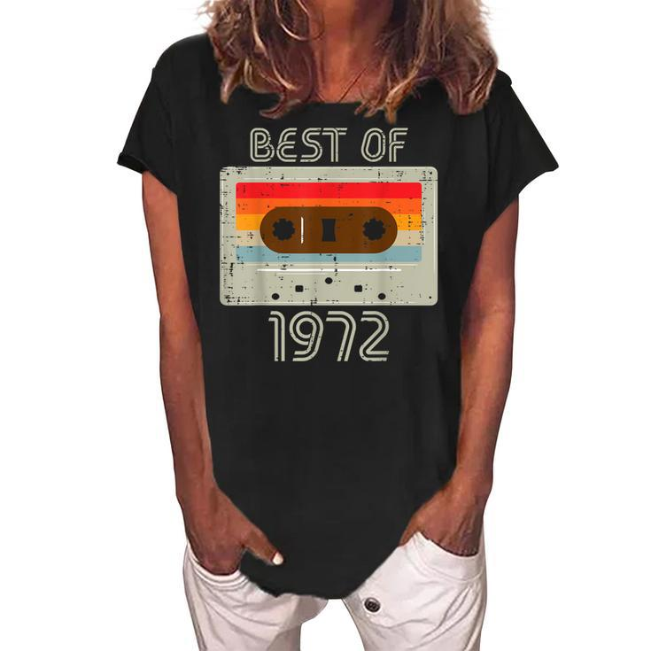 Best Of 1972 Casette Tape Retro 50Th Birthday 50 Years Old  Women's Loosen Crew Neck Short Sleeve T-Shirt