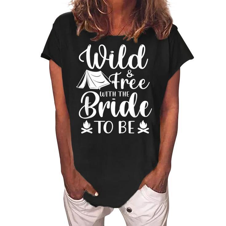 Bride Funny Bachelorette Party Camping  Bridal Wedding  V2 Women's Loosen Crew Neck Short Sleeve T-Shirt