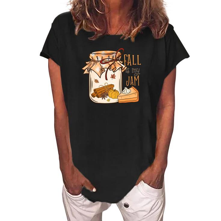 Fall Is My Jam Thanksgiving Gifts Women's Loosen Crew Neck Short Sleeve T-Shirt