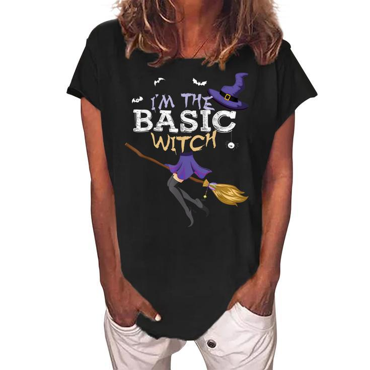 Funny Halloween Im The Basic Witch Matching Group  Women's Loosen Crew Neck Short Sleeve T-Shirt