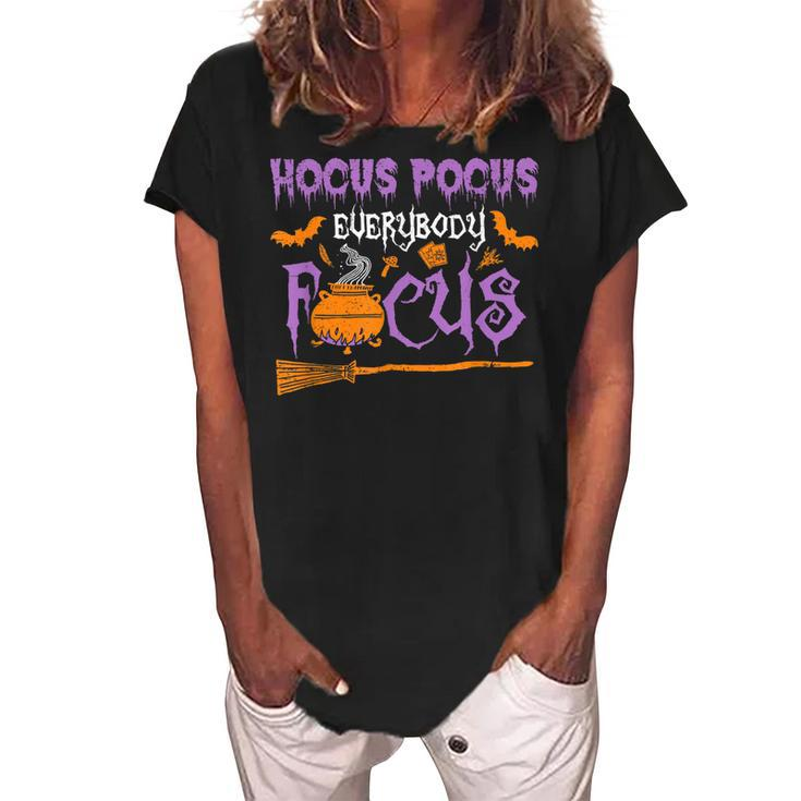 Halloween Teacher Or Student Hocus Pocus Everybody Focus  Women's Loosen Crew Neck Short Sleeve T-Shirt
