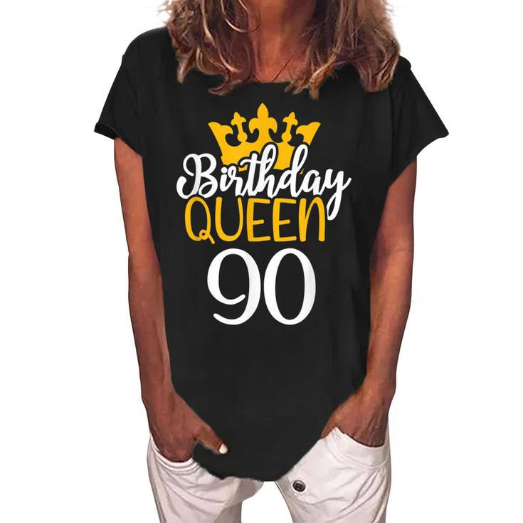 Happy 90Th Birthday Queen 90 Years Old Party Idea For Her  Women's Loosen Crew Neck Short Sleeve T-Shirt