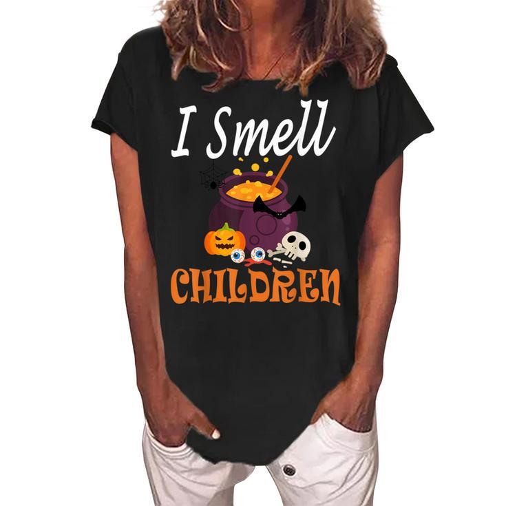I Smell Children For Funny And Scary Halloween  V2 Women's Loosen Crew Neck Short Sleeve T-Shirt