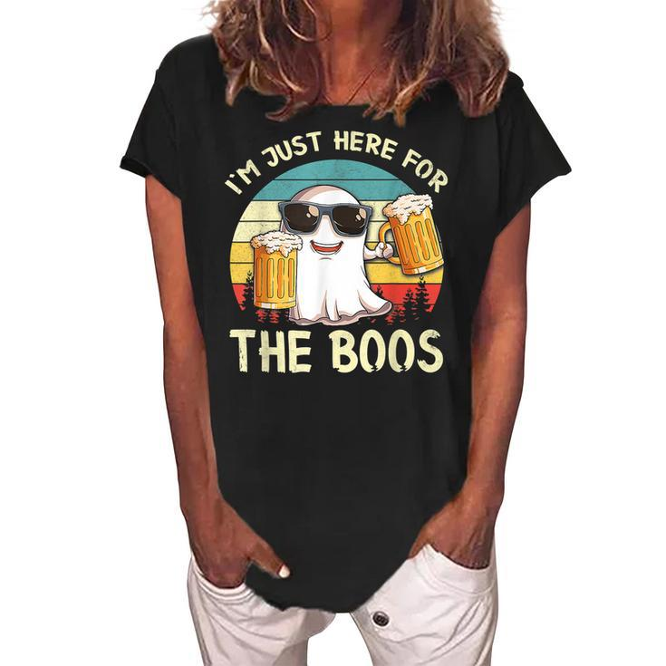 Im Just Here For The Boos Funny Halloween Beer Lovers Drink  Women's Loosen Crew Neck Short Sleeve T-Shirt