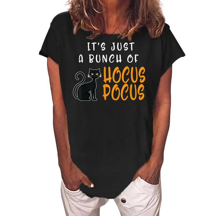 Its Just A Bunch Of Hocus Pocus Halloween Cat Women's Loosen Crew Neck Short Sleeve T-Shirt