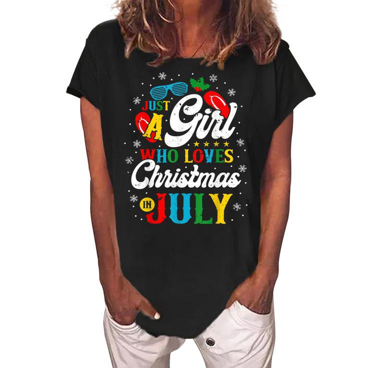 Just A Girl Who Loves Christmas In July Women Girl Beach  Women's Loosen Crew Neck Short Sleeve T-Shirt
