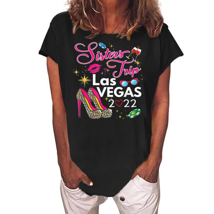 Las Vegas Sisters Trip 2022 Funny Sisters Trip High Heels  V2 Women's Loosen Crew Neck Short Sleeve T-Shirt