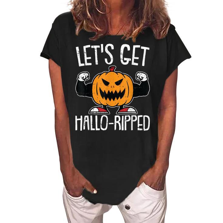 Lets Get Hallo-Ripped Lazy Halloween Costume Gym Workout  Women's Loosen Crew Neck Short Sleeve T-Shirt