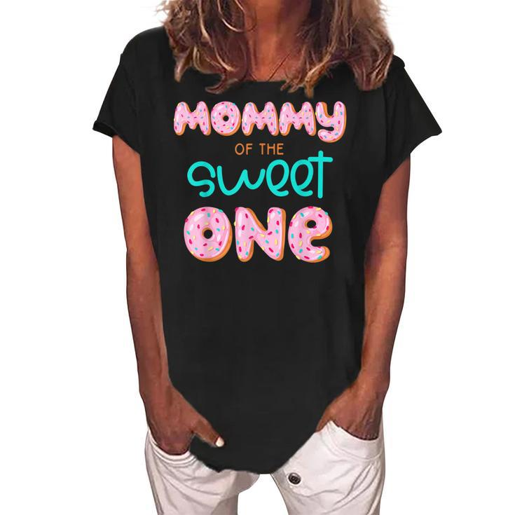 Mommy Of The Sweet One First Birthday Matching Family Donut  Women's Loosen Crew Neck Short Sleeve T-Shirt