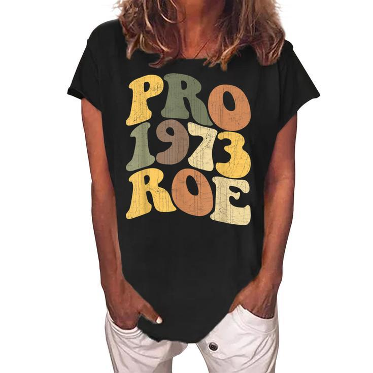 Pro Roe 1973  V8 Women's Loosen Crew Neck Short Sleeve T-Shirt
