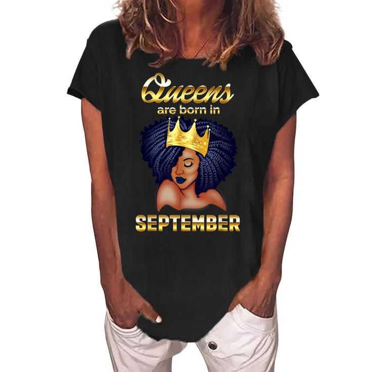 Queens Are Born In September Birthday  For Black Women  Women's Loosen Crew Neck Short Sleeve T-Shirt