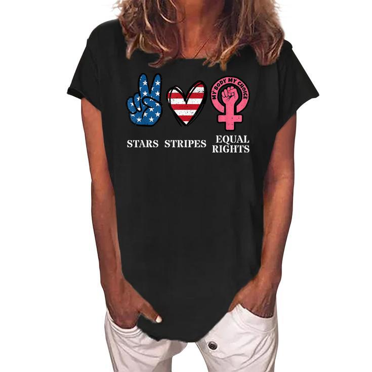Stars Stripes & Equal Rights 4Th Of July Reproductive Rights  Women's Loosen Crew Neck Short Sleeve T-Shirt