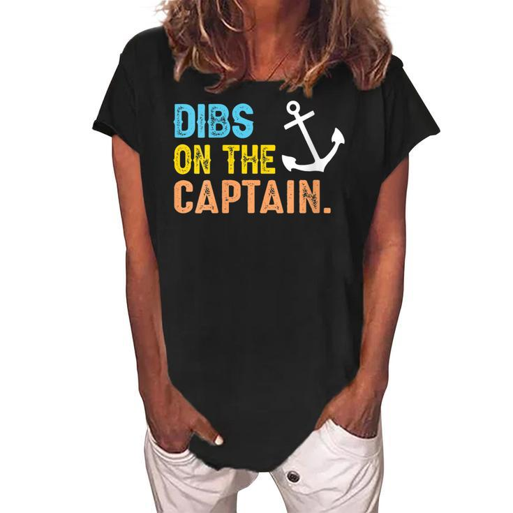 Womens Funny Captain Wife Dibs On The Captain  V2 Women's Loosen Crew Neck Short Sleeve T-Shirt