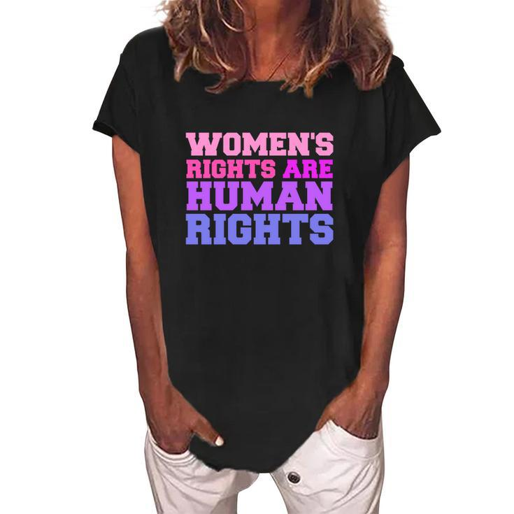Womens Rights Are Human Rights Feminist Pro Choice Women's Loosen Crew Neck Short Sleeve T-Shirt
