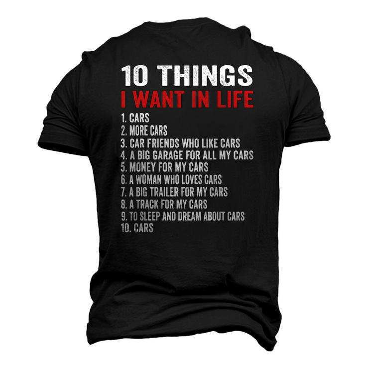 10 Things I Want In My Life Cars More Cars Car Men's 3D T-Shirt Back Print