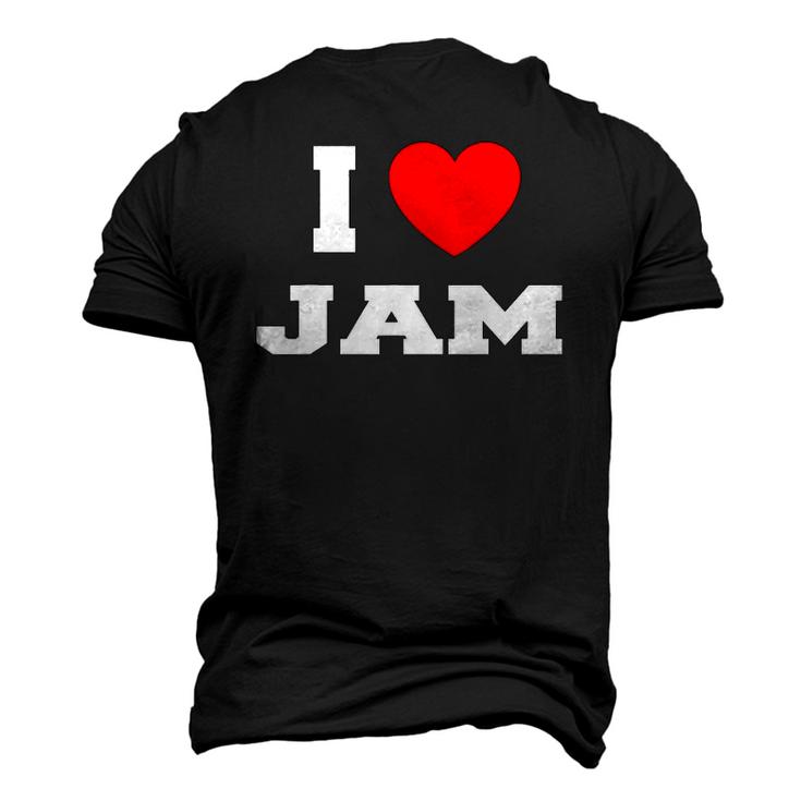 I Love Jam I Heart Jam Men's 3D T-Shirt Back Print