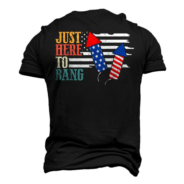 4Th Of July Im Just Here To Bang Us American Flag Patriotic Men's 3D T-shirt Back Print