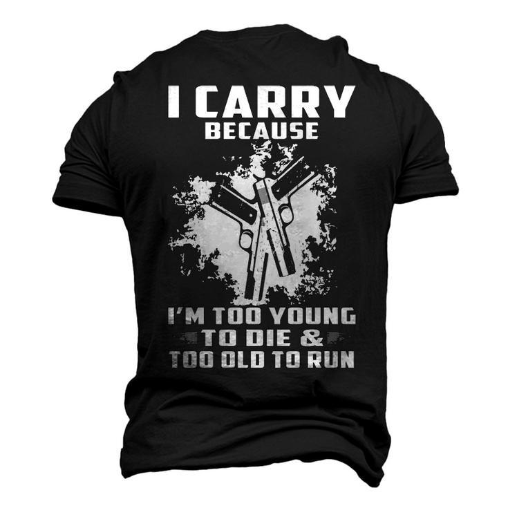 I Carry Because Men's 3D T-shirt Back Print