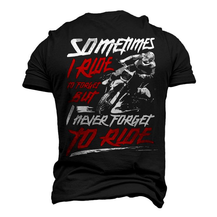 I Never Forget To Ride Men's 3D T-shirt Back Print