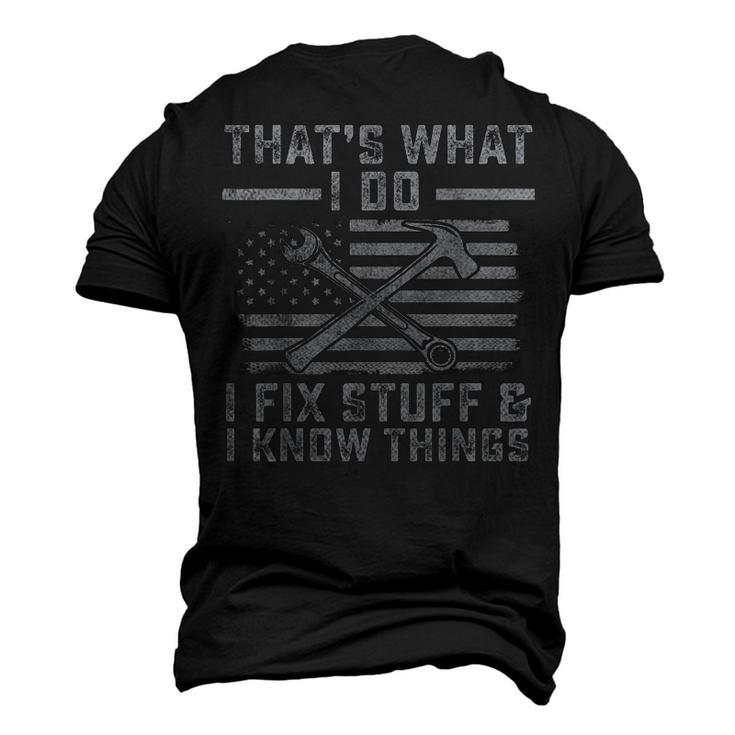 I Fix Stuff And I Know Things Us Flag 4Th Of July Patriot  Men's T-shirt 3D Print Graphic Crewneck Short Sleeve Back Print