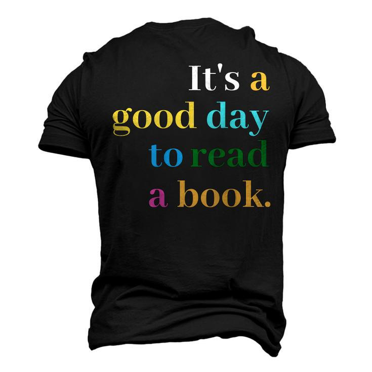 Its A Good Day To Read A Book Funny Saying Book Lovers  Men's 3D Print Graphic Crewneck Short Sleeve T-shirt