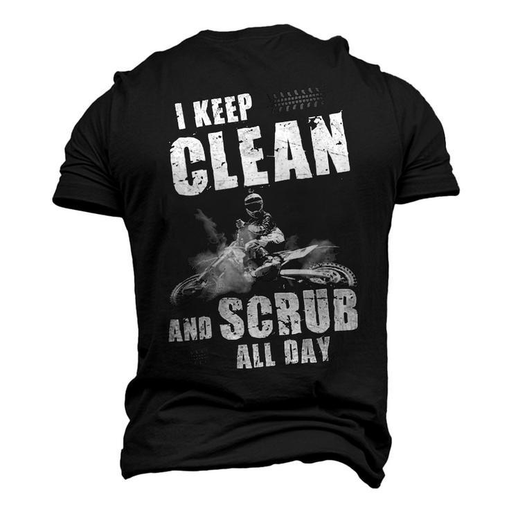 I Keep Clean & Scrub Men's 3D T-shirt Back Print