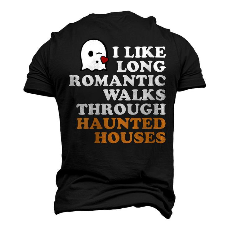 I Like Long Romantic Walks Through Haunted Houses Halloween Men's 3D T-shirt Back Print