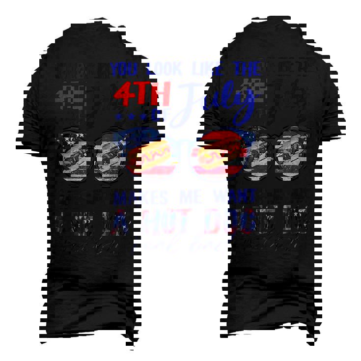 You Look Like The 4Th Of July Makes Me Want A Hot Dog V2 Men's 3D T-shirt Back Print