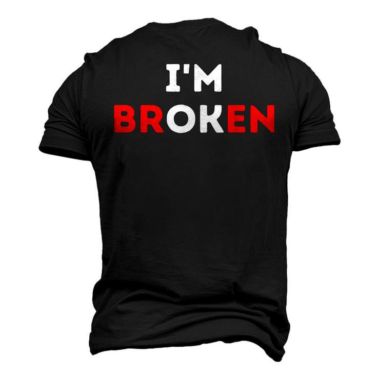 Im Ok Im Broken Mental Health Awareness Invisible Illness Men's 3D T-shirt Back Print