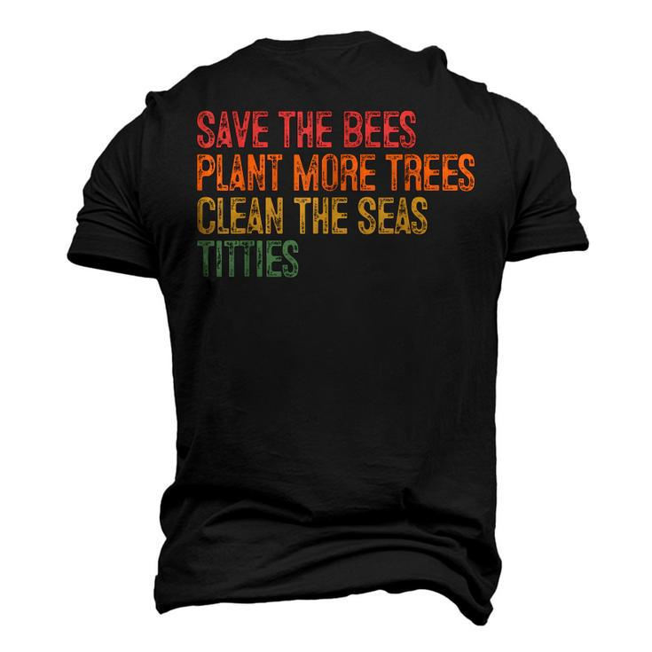 Save The Bees Plant More Trees Clean The Seas Titties Vintag  Men's 3D Print Graphic Crewneck Short Sleeve T-shirt