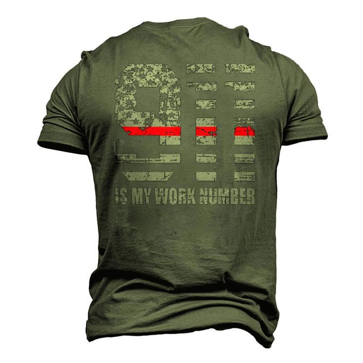 911 Is My Work Number Firefighter Hero Quote Men's 3D T-Shirt Back Print