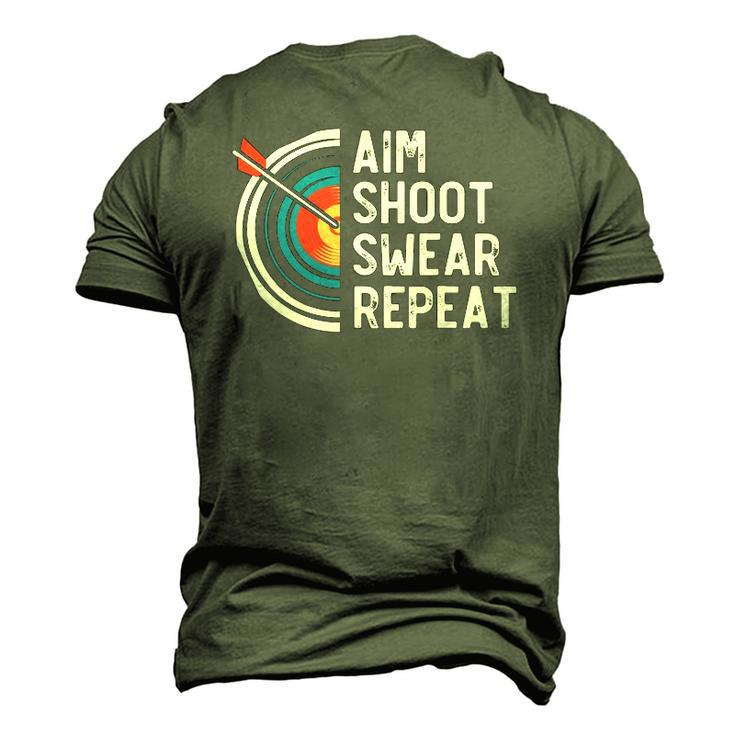 Aim Shoot Swear Repeat &8211 Archery Men's 3D T-Shirt Back Print