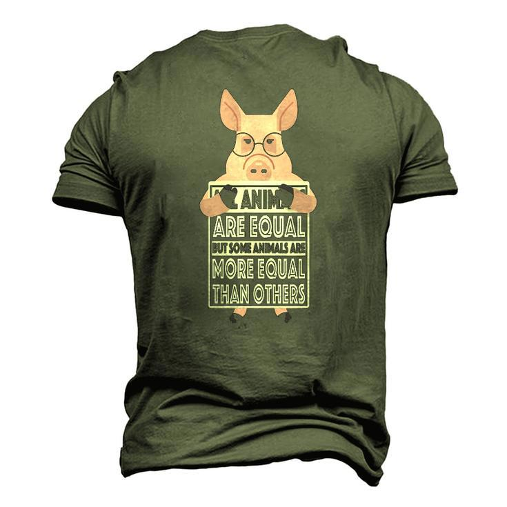 All Animals Are Equal Some Animals Are More Equal Men's 3D T-Shirt Back Print