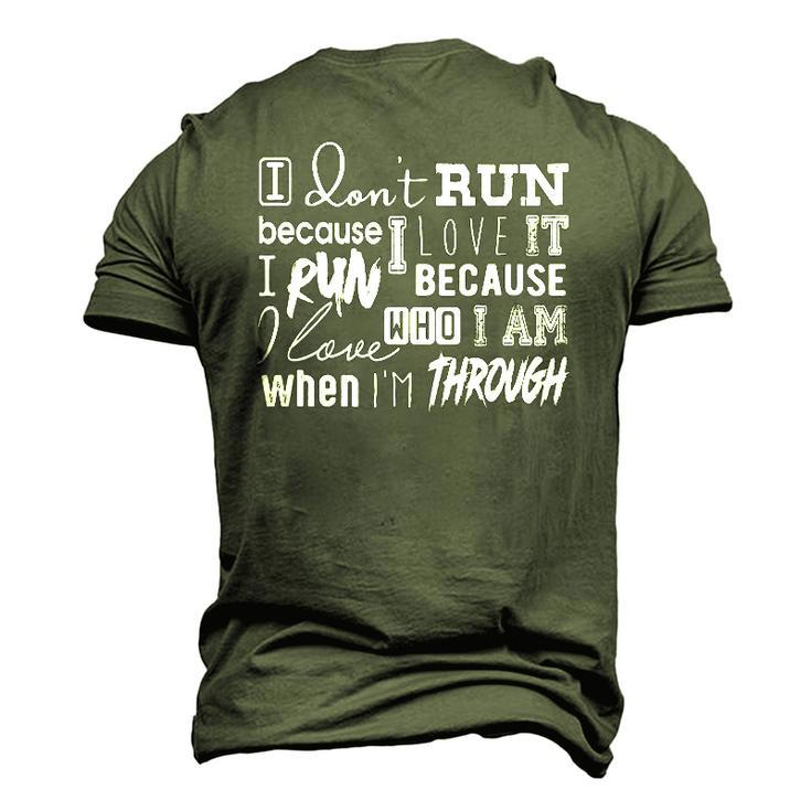 Awesome Quote For Runners &8211 Why I Run Men's 3D T-Shirt Back Print