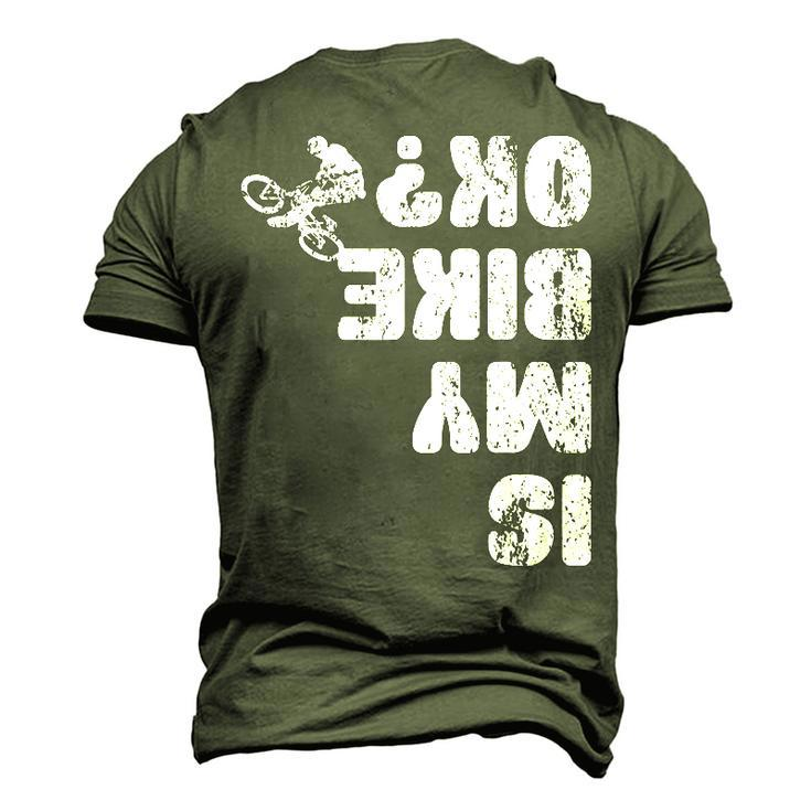Is My Bike Ok Youth Mens Kids Womens Mountain Biker Men's 3D T-shirt Back Print