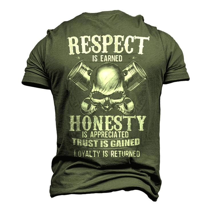Respect Is Earned - Loyalty Is Returned Men's 3D T-shirt Back Print