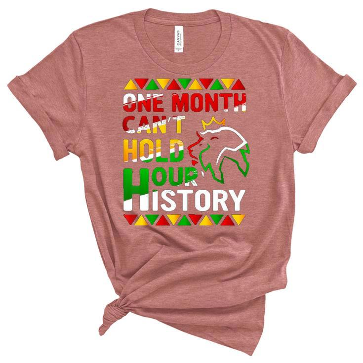 African Black King History One Month Cant Hold Our History Women's Short Sleeve T-shirt Unisex Crewneck Soft Tee