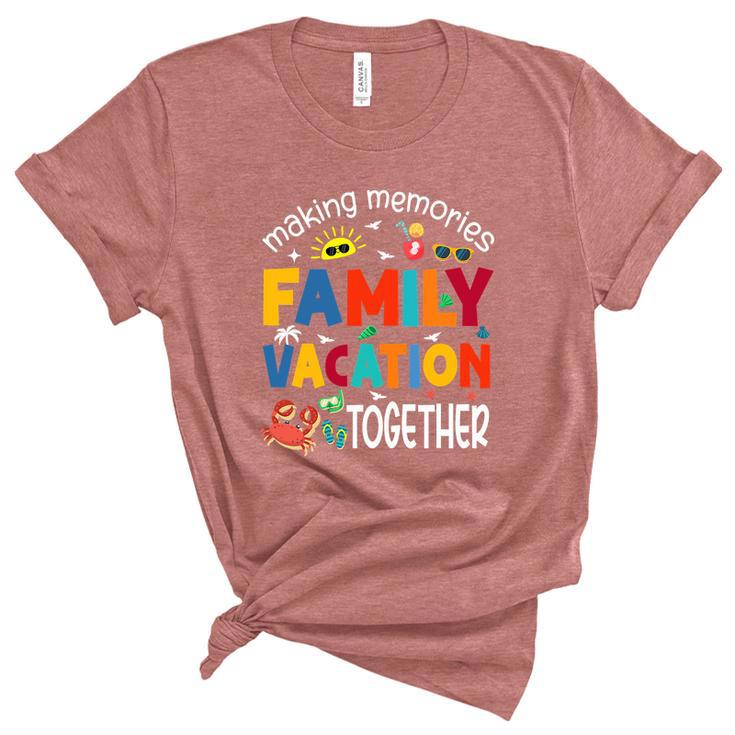 Family Vacation Together Making Memories Matching Family Unisex Crewneck Soft Tee