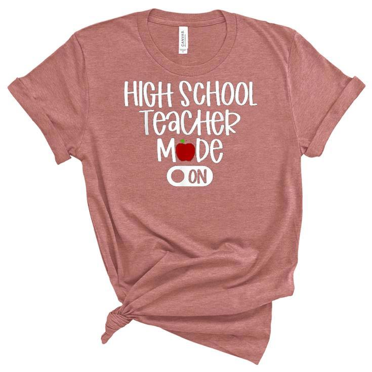 High School Teacher Mode On Back To School  Women's Short Sleeve T-shirt Unisex Crewneck Soft Tee