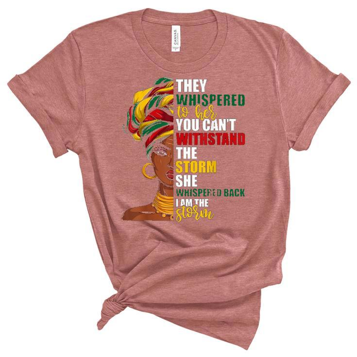 Juneteenth African Pride Ts For Women Im The Storm  Women's Short Sleeve T-shirt Unisex Crewneck Soft Tee