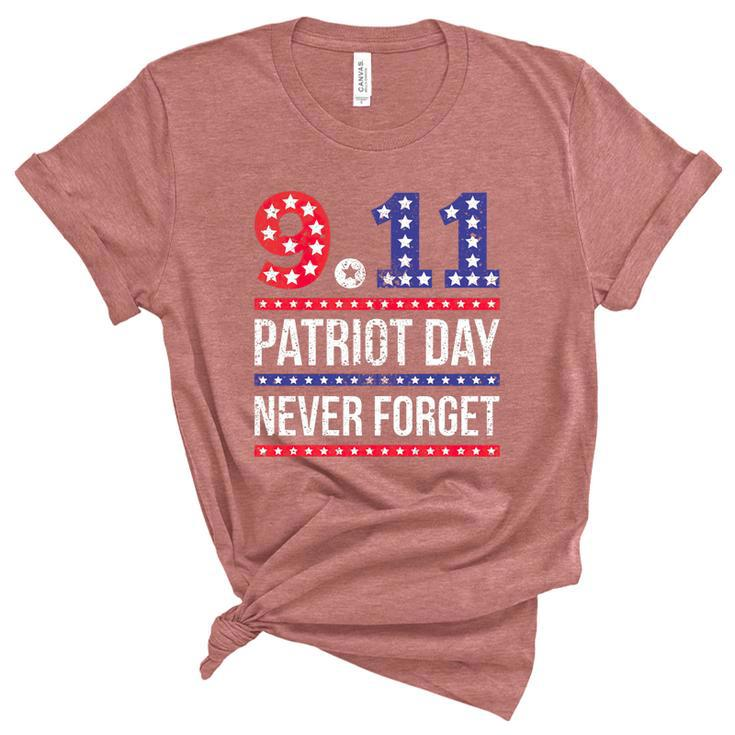 Patriot Day 911 We Will Never Forget Tshirtnever September 11Th Anniversary V2 Women's Short Sleeve T-shirt Unisex Crewneck Soft Tee