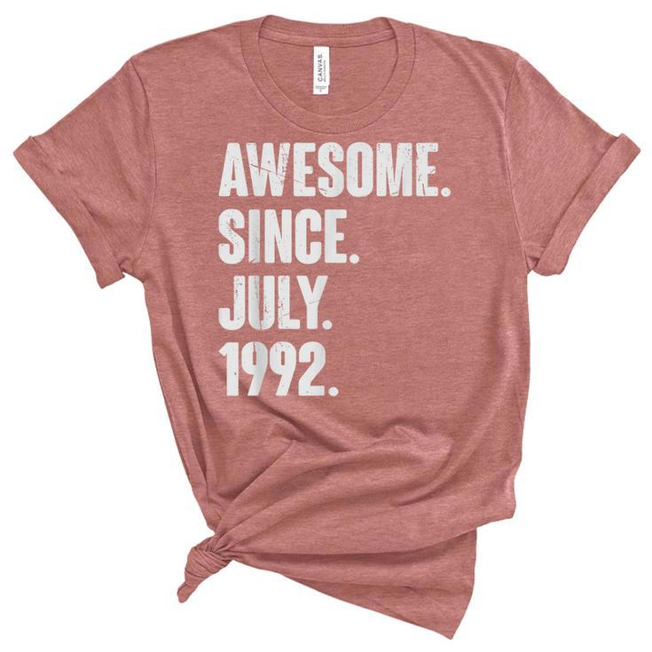 30 Year Old Gift 30Th Birthday Awesome Since July 1992   Unisex Crewneck Soft Tee