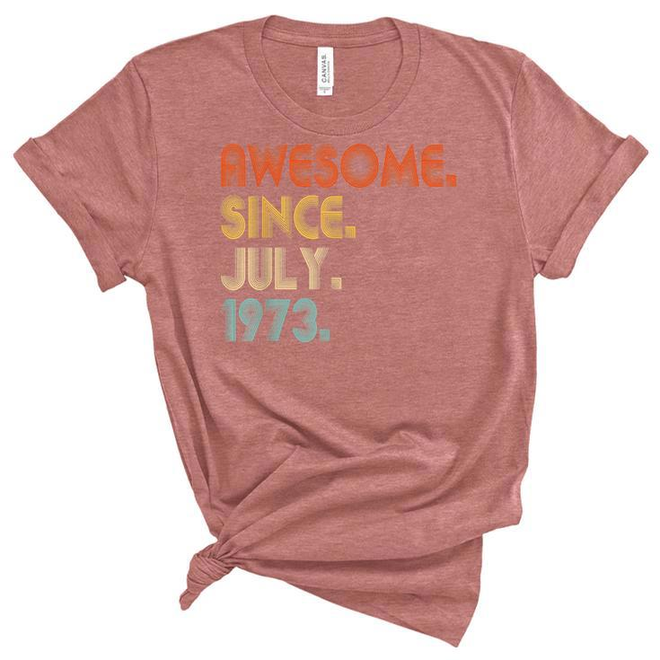 Awesome Since July 1973 Vintage 49Th Birthday  Unisex Crewneck Soft Tee