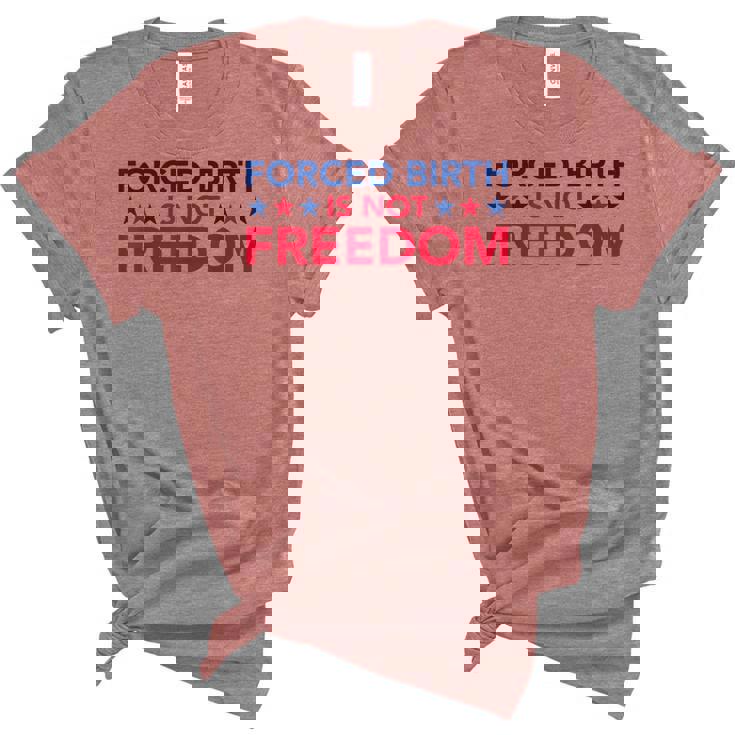 Feminist Flowers Us Pro Choice Forced Birth Is Not Freedom Unisex Crewneck Soft Tee Feminist Flowers Us Pro Choice Forced Birth Is Not Freedom Unisex Crewneck Soft Tee