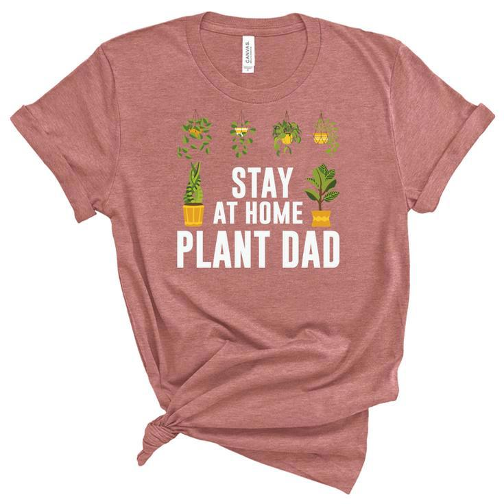 Gardening Stay At Home Plant Dad Idea Gift Women's Short Sleeve T-shirt Unisex Crewneck Soft Tee